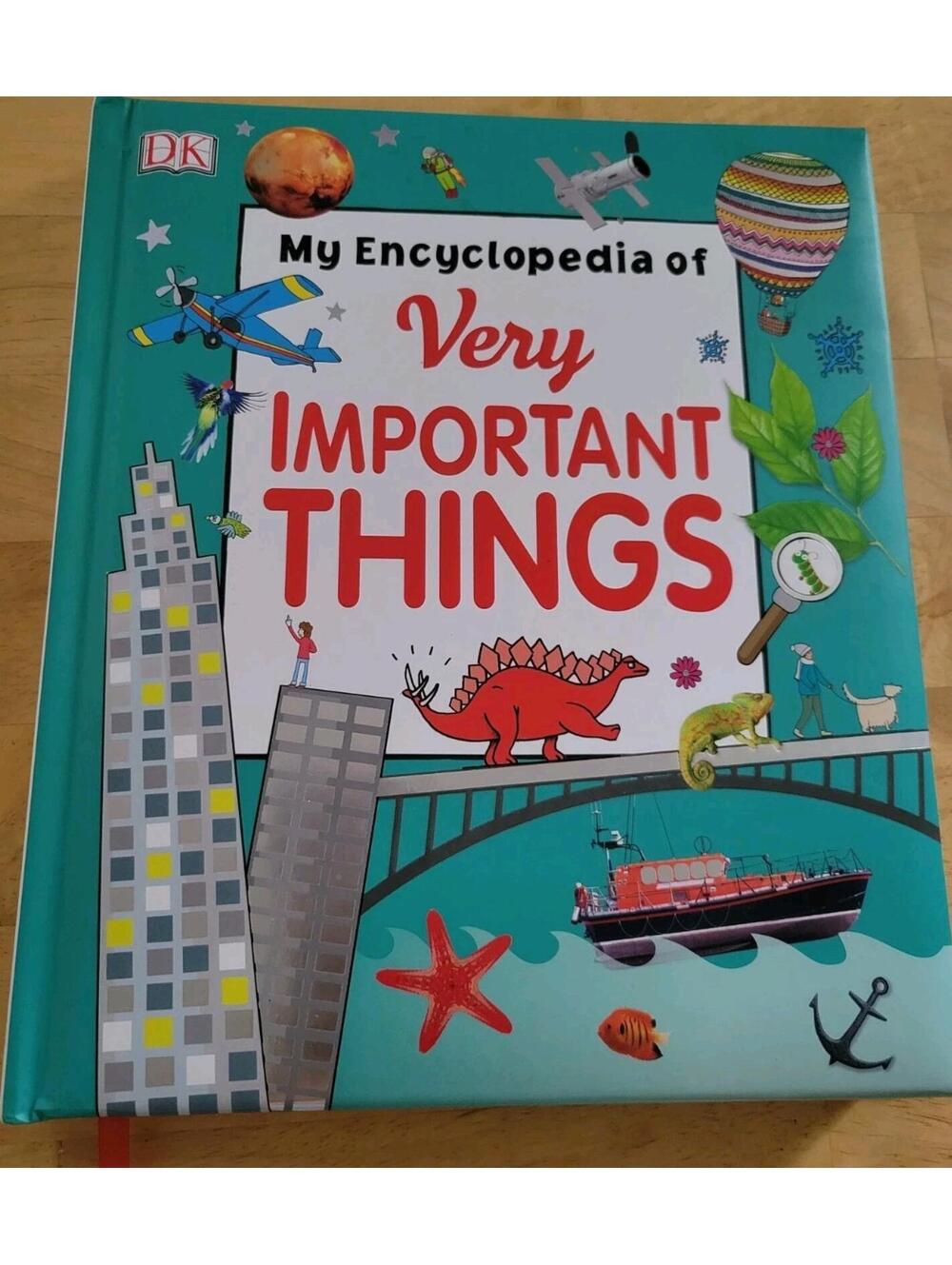 My Encyclopedia of Very Important Things: For Little Learners Who Want to Know